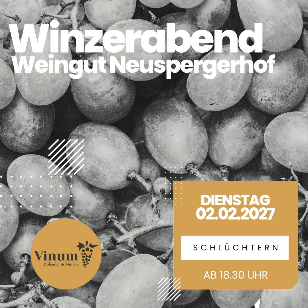 02/Februar 02.02.2027 Winzerabend Neuspergerhof